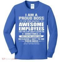 I Am A Proud Boss Of Freaking Awesome Employees Gift Kids Long Sleeve Shirt thumb 0