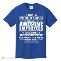 I Am A Proud Boss Of Freaking Awesome Employees Gift Kids T-Shirt thumb 0