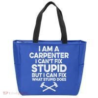 I Am A Carpenter I Can't Fix Stupid Funny Carpentry Gift Tote Bag thumb 0