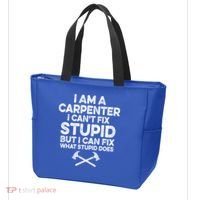 I Am A Carpenter I Can't Fix Stupid Funny Carpentry Gift Tote Bag thumb 3