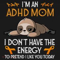 IM An Adhd Mom Awareness Orange Ribbon Sloth Adhd Warrior Women's Hoodie thumb 2