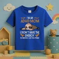 IM An Adhd Mom Awareness Orange Ribbon Sloth Adhd Warrior Toddler T-Shirt thumb 3