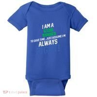 I Am A Game Runner To Save Time IM Always Right Gift Baby Bodysuit thumb 0