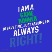 I Am A Game Runner To Save Time IM Always Right Gift Baby Bodysuit thumb 2