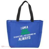 I Am A Game Runner To Save Time IM Always Right Gift Tote Bag thumb 0