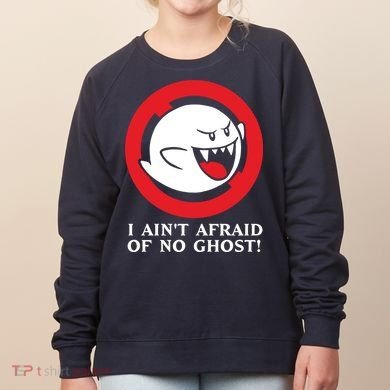 I Ain't Afraid Of No Ghost Women's Sweatshirt