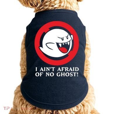 I Ain't Afraid Of No Ghost Doggie Tank