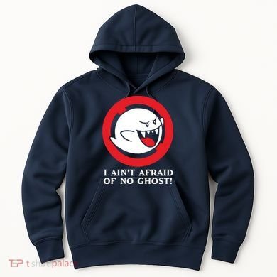 I Ain't Afraid Of No Ghost Hoodie