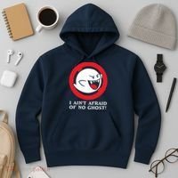 I Ain't Afraid Of No Ghost Hoodie thumb 3