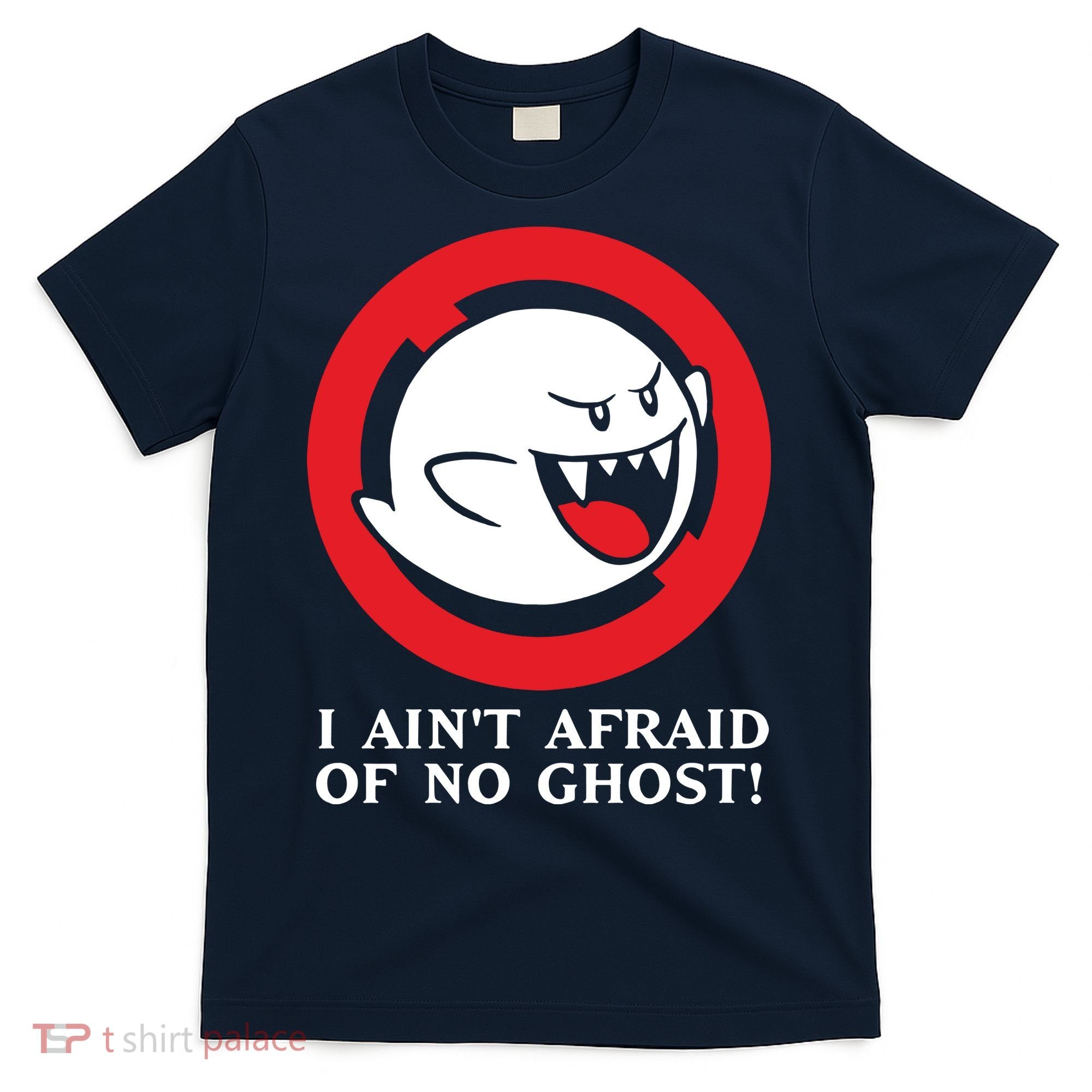 I Ain't Afraid Of No Ghost T-Shirt