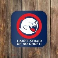 I Ain't Afraid Of No Ghost Coaster thumb 0