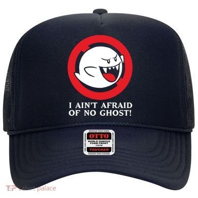 I Ain't Afraid Of No Ghost Hat