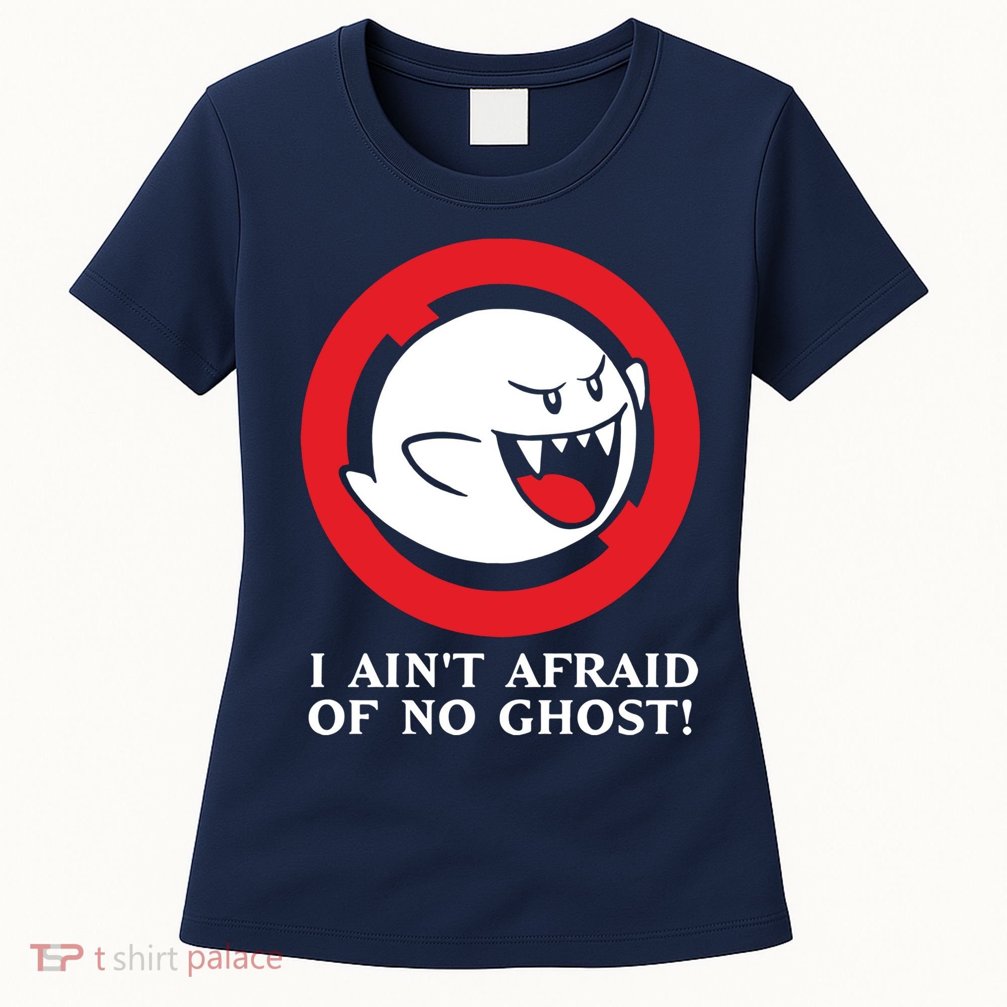 I Ain't Afraid Of No Ghost Women's T-Shirt