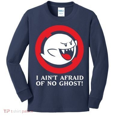 I Ain't Afraid Of No Ghost Kids Long Sleeve Shirt