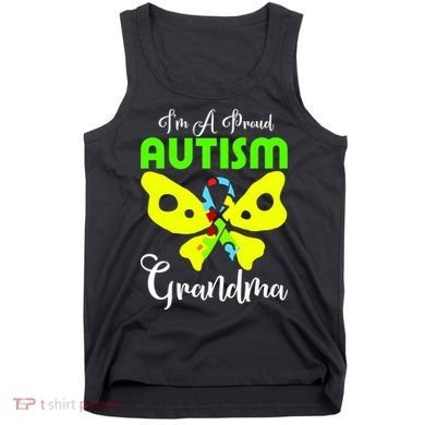I Am A Proud Autism Grandma Tank Top
