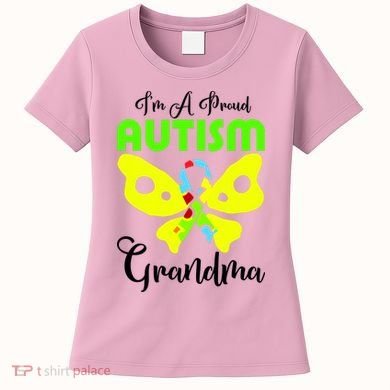 I Am A Proud Autism Grandma Women's T-Shirt