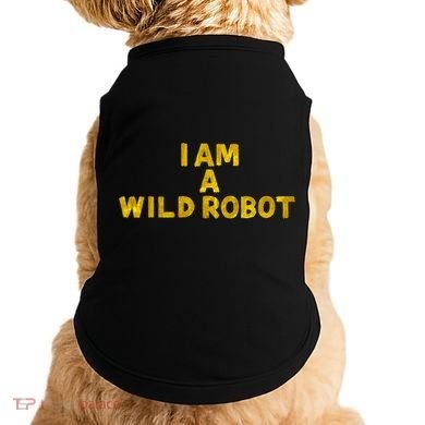 I Am A Wild Robot Gifts Doggie Tank