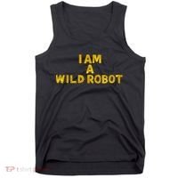 I Am A Wild Robot Gifts Tank Top thumb 0