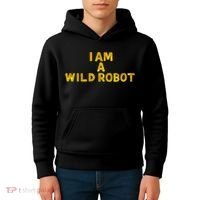 I Am A Wild Robot Gifts Kids Hoodie thumb 4