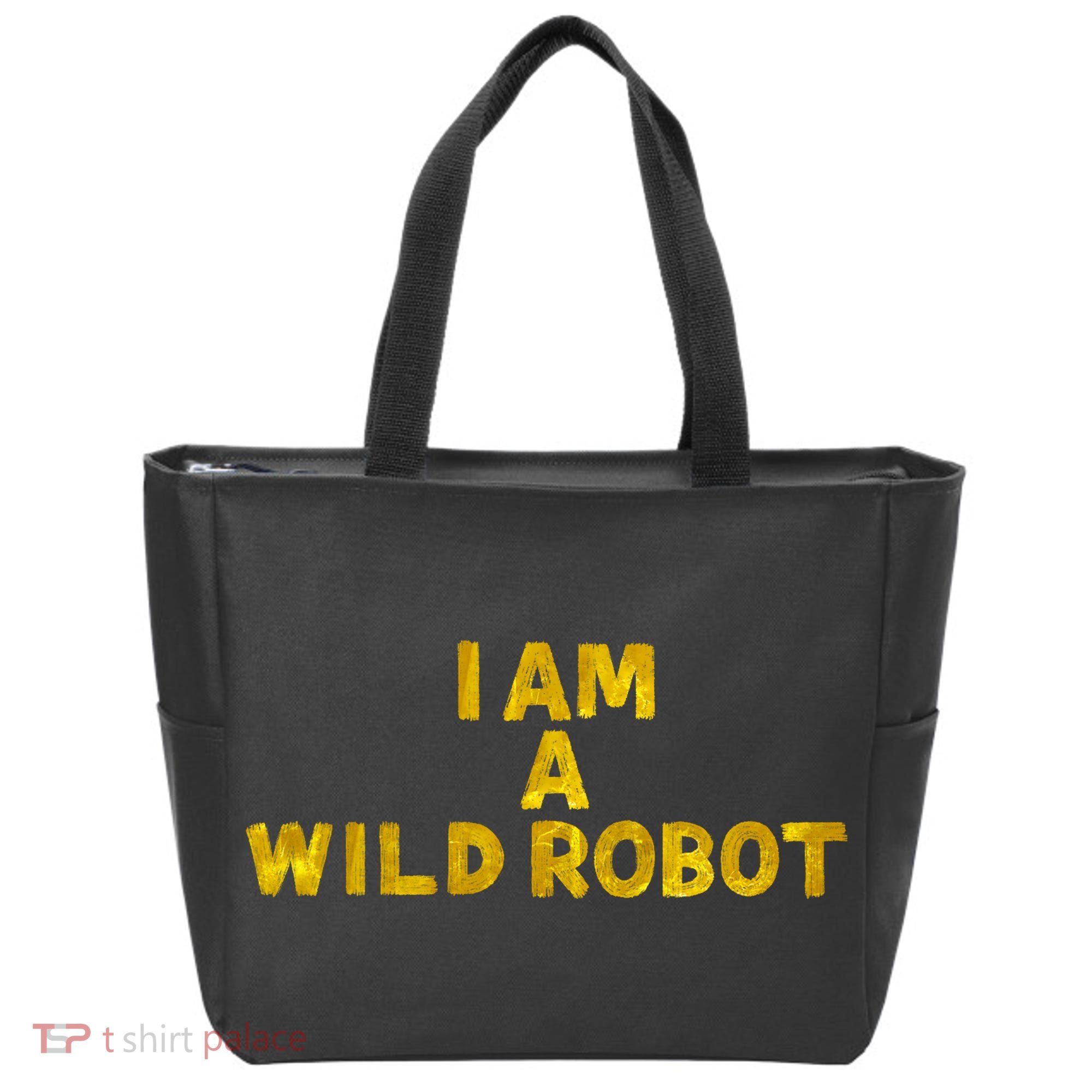 I Am A Wild Robot Gifts Tote Bag