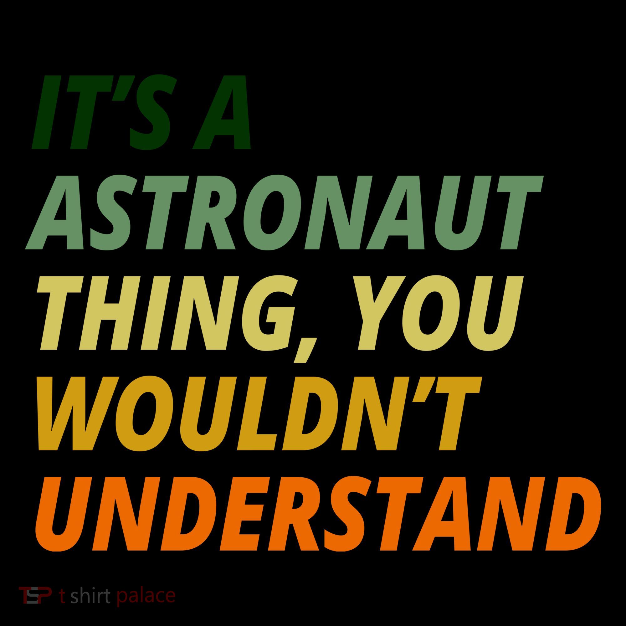 It's A Astronaut Thing You Wouldn't Understand Coffee Mug