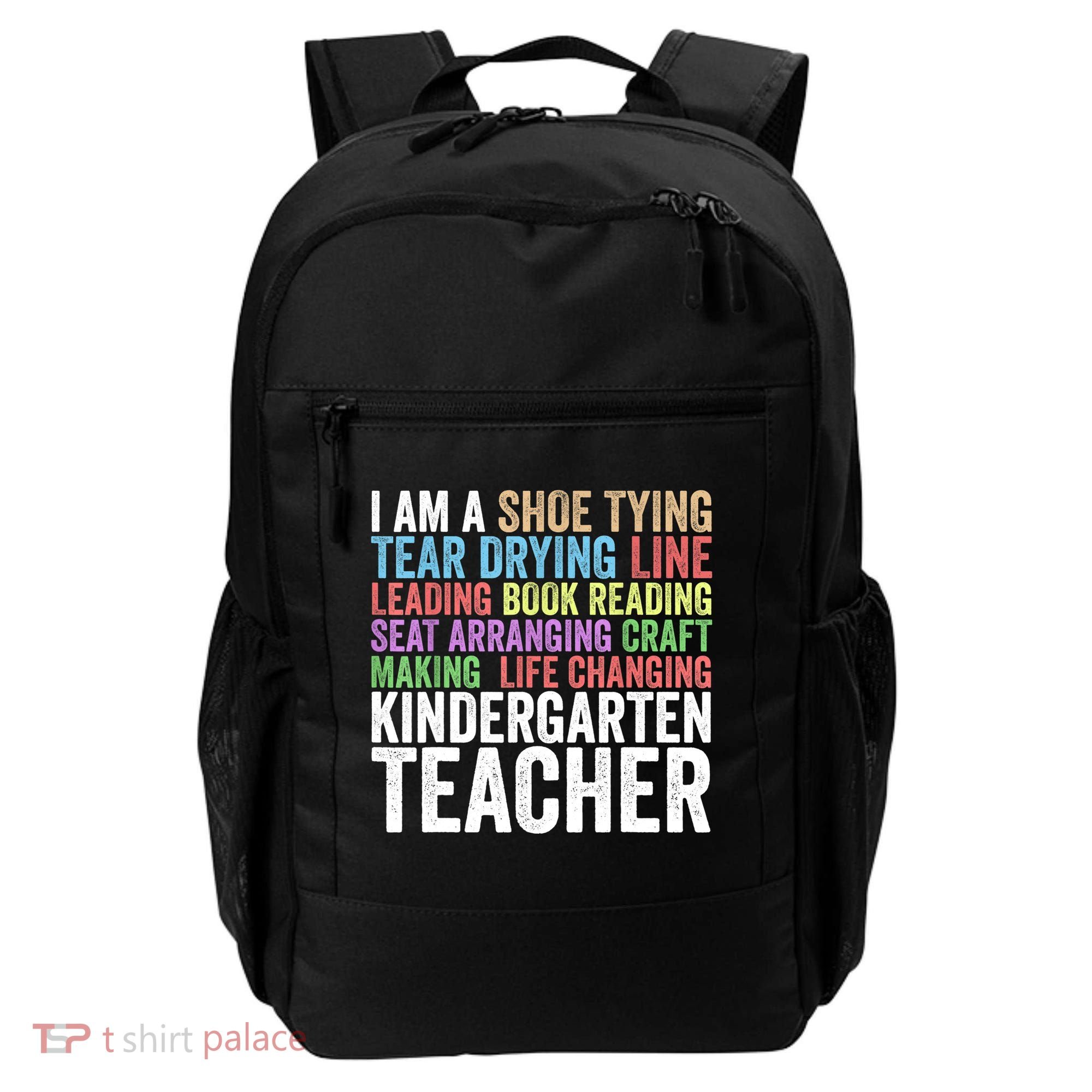 I Am A Kindergarten Teacher Cool Gift Creative Gift Backpack