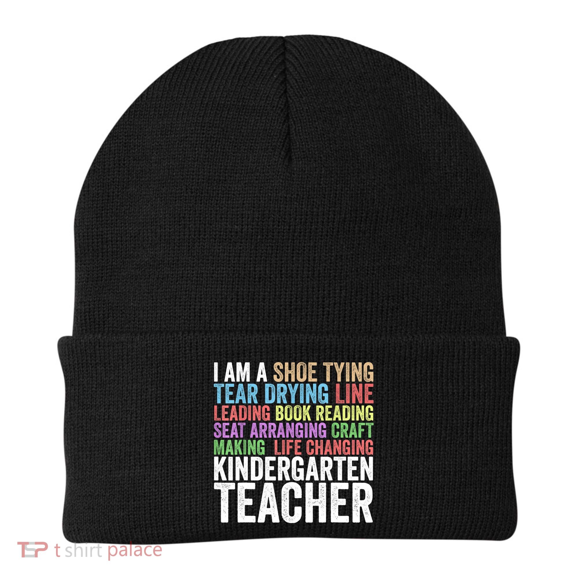 I Am A Kindergarten Teacher Cool Gift Creative Gift Beanie