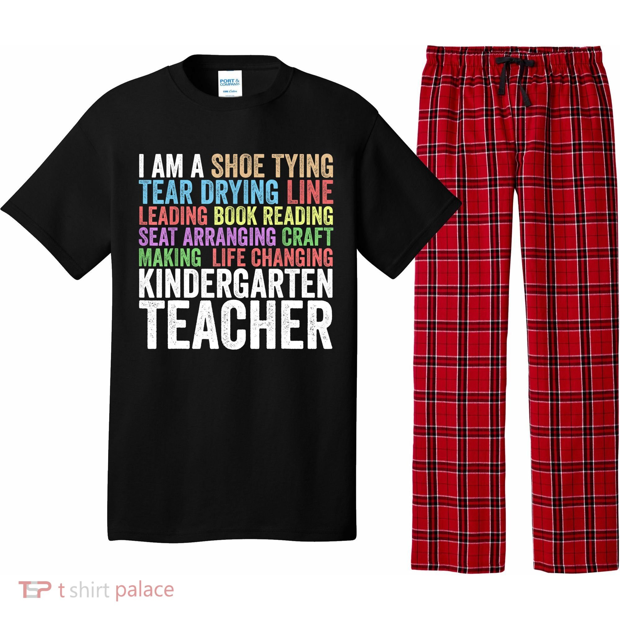 I Am A Kindergarten Teacher Cool Gift Creative Gift Pajama Set