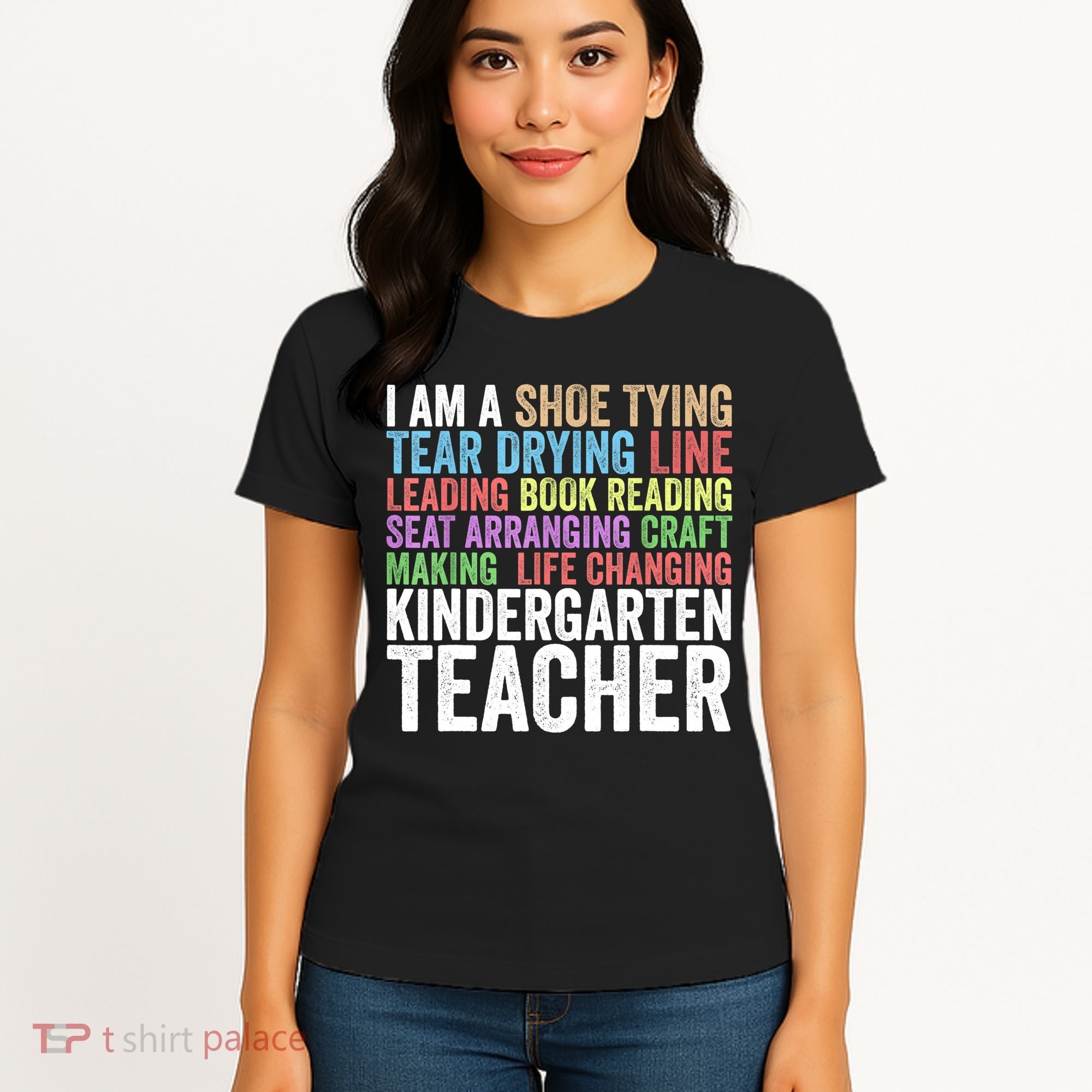 I Am A Kindergarten Teacher Cool Gift Creative Gift Women's T-Shirt