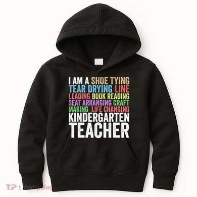 I Am A Kindergarten Teacher Cool Gift Creative Gift Kids Hoodie