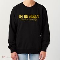 I'm An Adult Technically Adultish 18th Birthday Women's Sweatshirt thumb 0