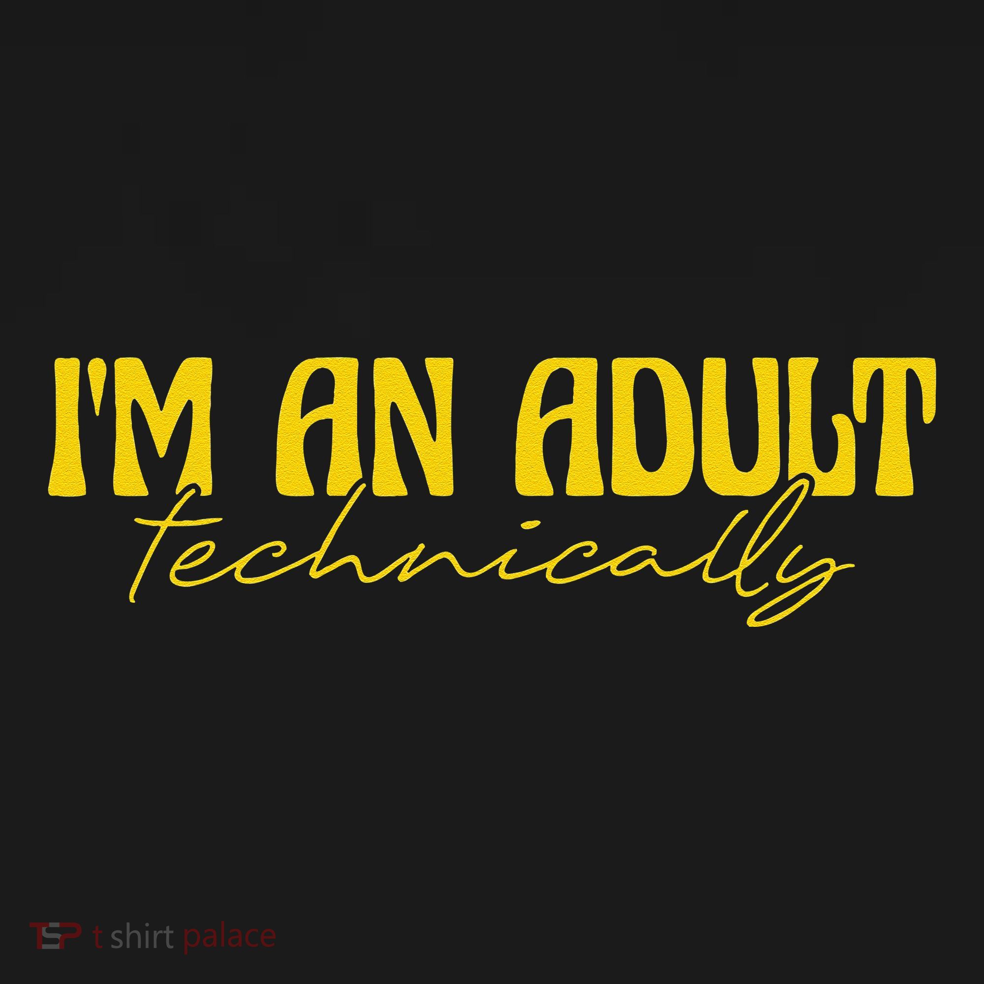 I'm An Adult Technically Adultish 18th Birthday Women's Hoodie