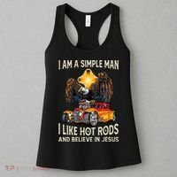 I Am A Simple Man I Like Hot Rods And Believe In Jesus Women's Tank Top thumb 3