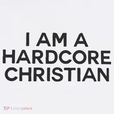 I Am A Hardcore Christian Front Horner Hater Back Premium T-Shirt