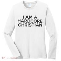 I Am A Hardcore Christian Front Horner Hater Back Women's Long Sleeve Shirt thumb 0
