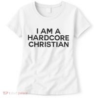 I Am A Hardcore Christian Front Horner Hater Back Women's T-Shirt thumb 0