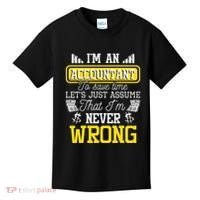 Im An Accountant To Save Time Auditor Auditing Bookkeeper Kids T-Shirt thumb 0