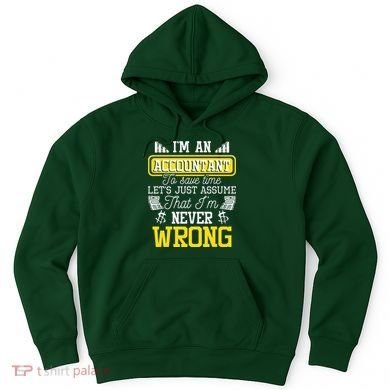Im An Accountant To Save Time Auditor Auditing Bookkeeper Hoodie
