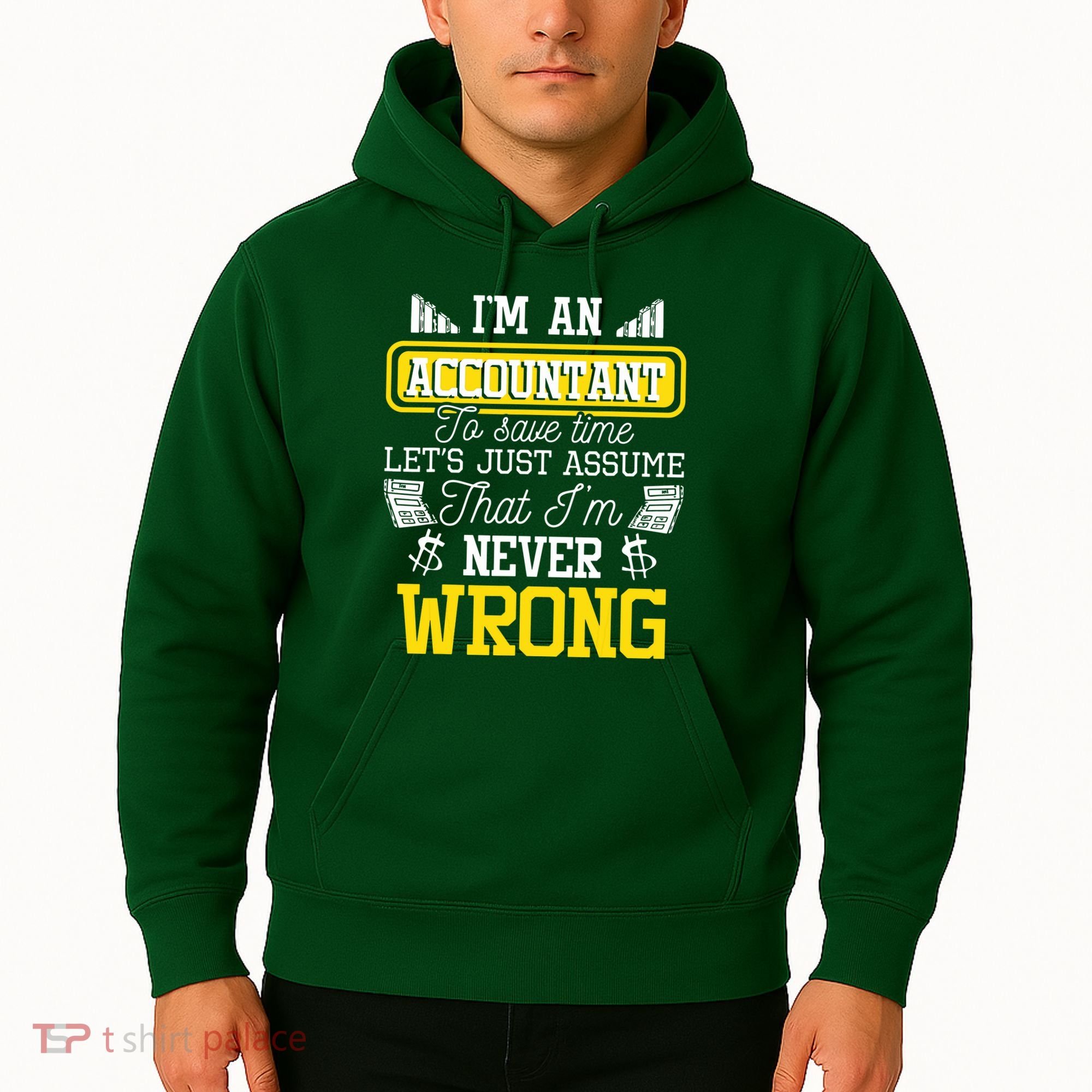 Im An Accountant To Save Time Auditor Auditing Bookkeeper Hoodie