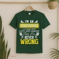Im An Accountant To Save Time Auditor Auditing Bookkeeper T-Shirt thumb 2
