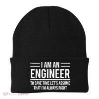 I Am An Engineer To Save Time I'm Always Right Funny TShirt Beanie thumb 0