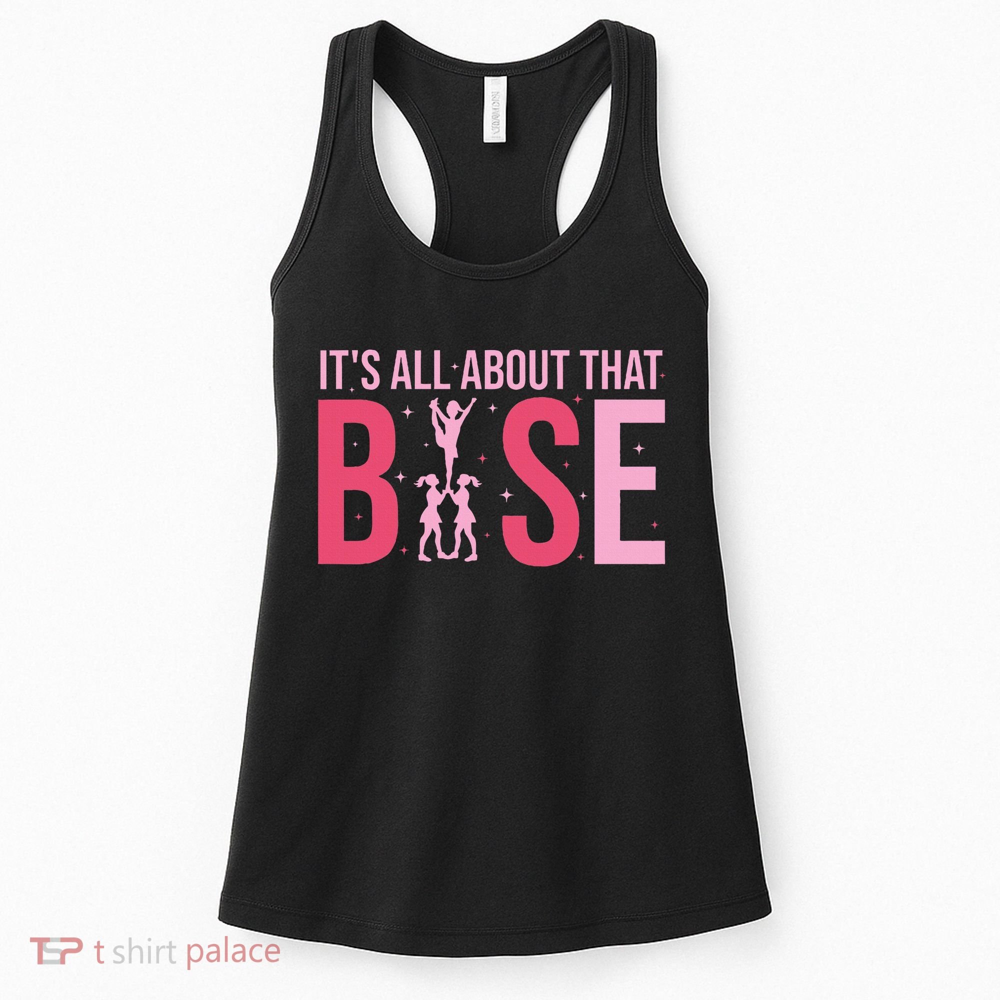 Its All About That Base Cheer Funny Cheerleader Cheerleading Women's Tank Top