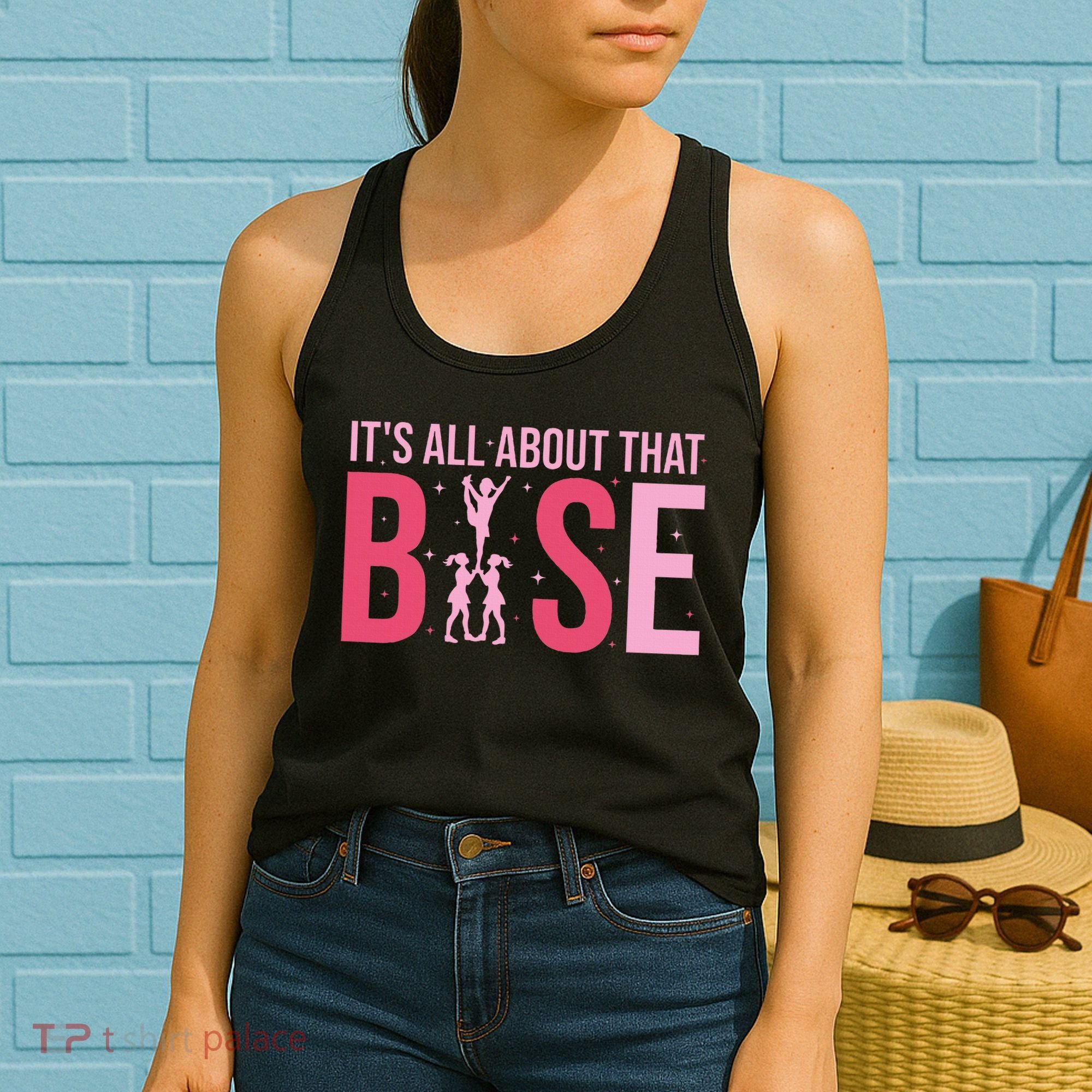Its All About That Base Cheer Funny Cheerleader Cheerleading Women's Tank Top