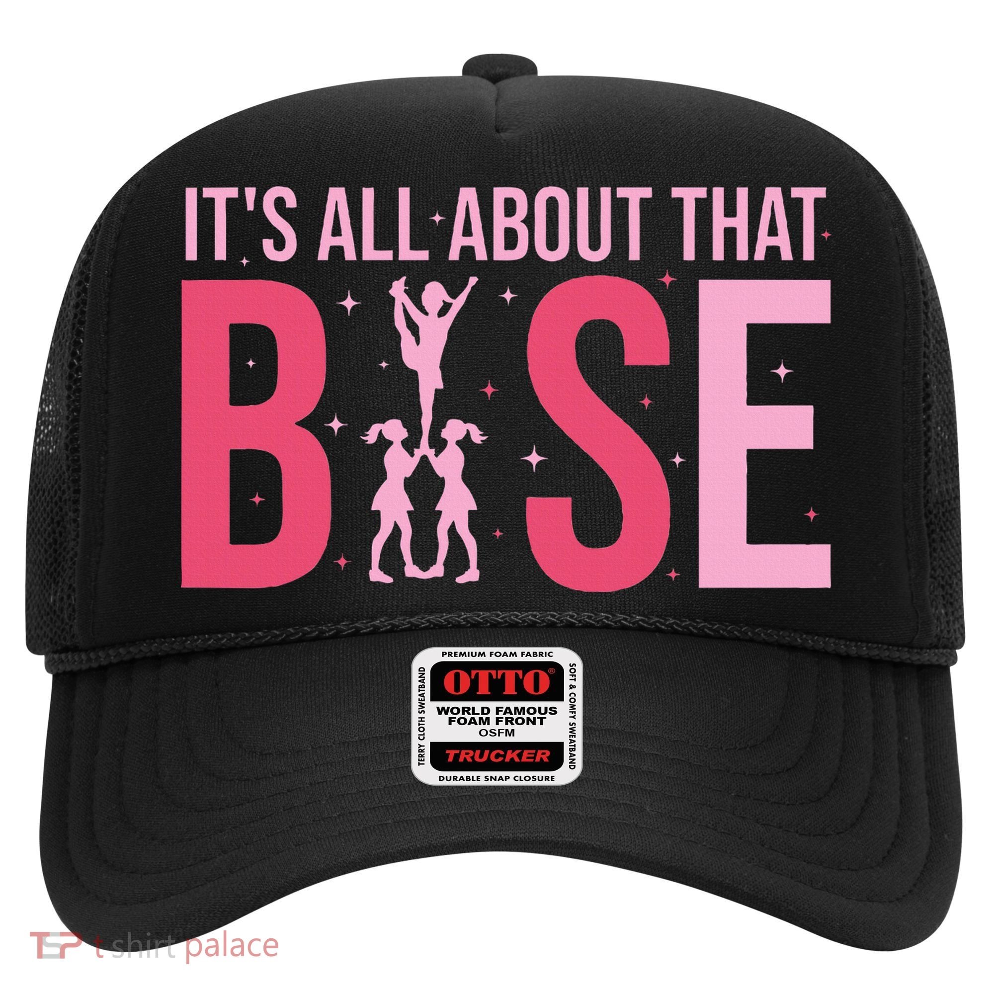 Its All About That Base Cheer Funny Cheerleader Cheerleading Hat