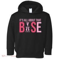 Its All About That Base Cheer Funny Cheerleader Cheerleading Toddler Hoodie thumb 0