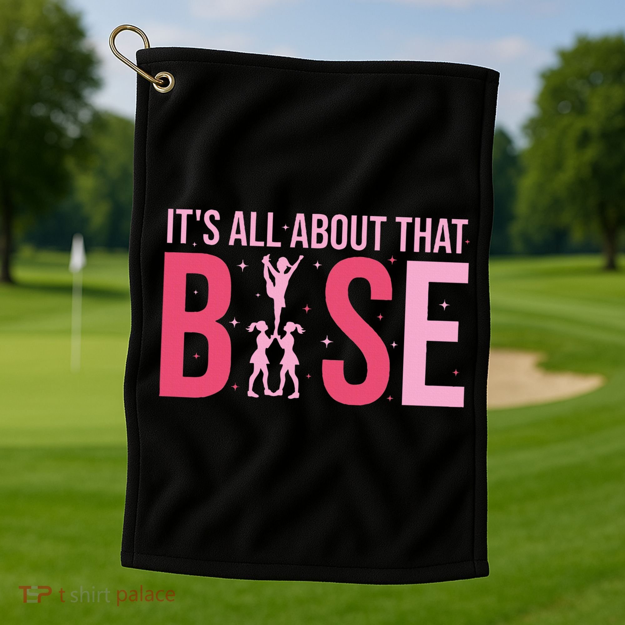 Its All About That Base Cheer Funny Cheerleader Cheerleading Golf Towel