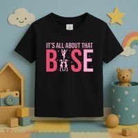 Its All About That Base Cheer Funny Cheerleader Cheerleading Toddler T-Shirt thumb 3