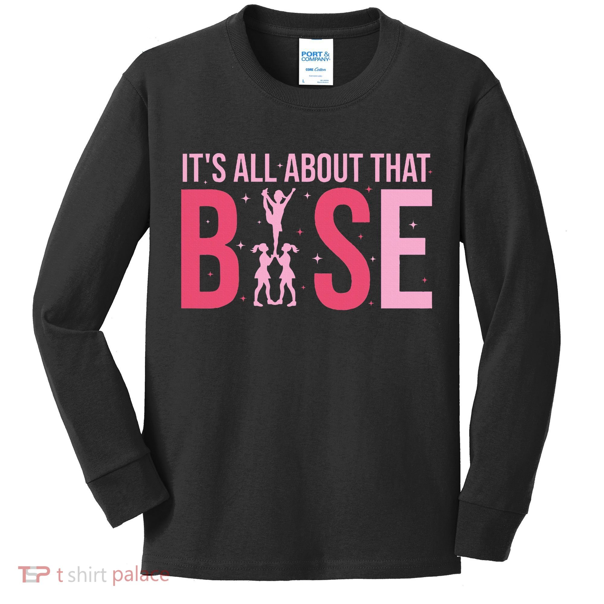 Its All About That Base Cheer Funny Cheerleader Cheerleading Kids Long Sleeve Shirt