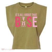 Its All About That Base Cheer Funny Cheerleader Cheerleading Garment-Dyed Women's Muscle Tee thumb 0