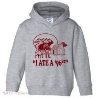I Ate A 96er Toddler Hoodie thumb 0
